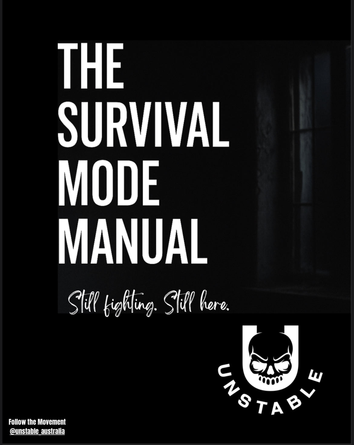 Unstable Survival Mode Manual